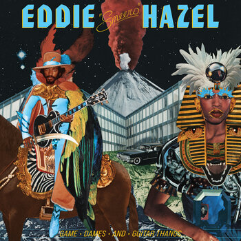 Disc de vinil Eddie Hazel - Game, Dames And Guitar Thangs (180 g) (LP) - 1