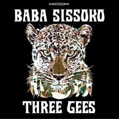 Vinylplade Baba Sissoko - Three Gees (LP)