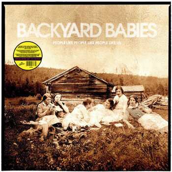 LP ploča Backyard Babies - People Like People Like People Like Us (RSD) (Limited Edition) (Reissue) (Yellow Coloured) (LP) - 1