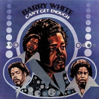 Грамофонна плоча Barry White - Can't Get Enough (Limited Edition) (Reissue) (Creamy White Coloured) (LP) - 1