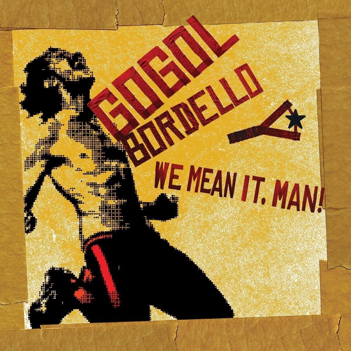 Musikk-CD Gogol Bordello - We Mean It, Man! (Digipak) (CD)