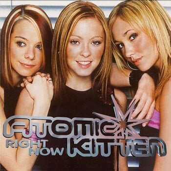 Disc de vinil Atomic Kitten - Right Now (Final Version) (Anniversary Edition) (180 g) (LP) - 1