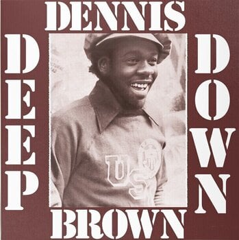 Disc de vinil Dennis Brown - Deep Down (Remastered) (Reissue) (Anniversary Edition) (Ultra Gold Coloured) (LP) - 1