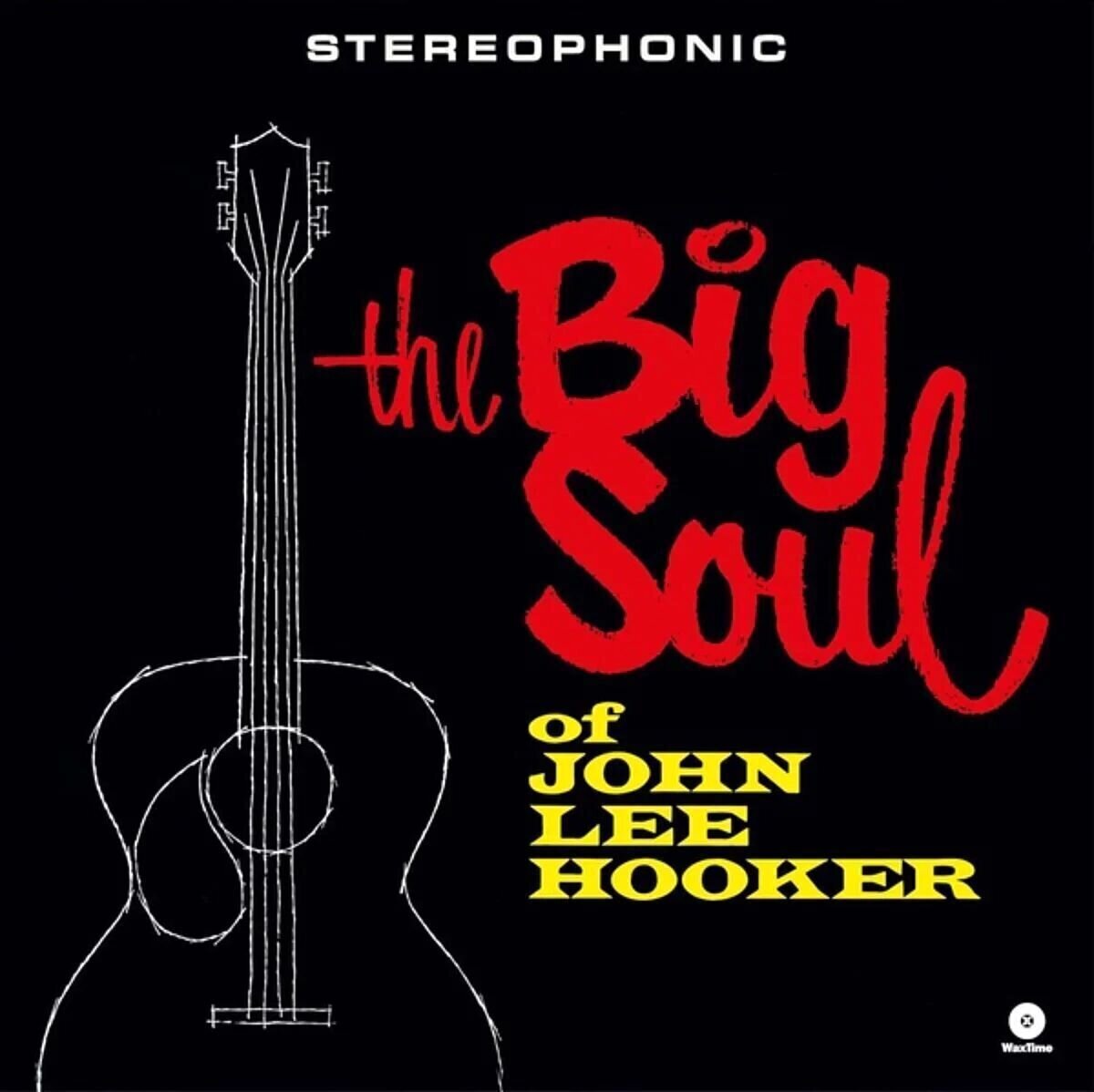 Грамофонна плоча John Lee Hooker - The Big Soul Of John Lee Hooker (Limited Edition) (LP)