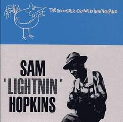 LP ploča Lightnin' Hopkins - The Rooster Crowed In England (Limited Edition) (LP)