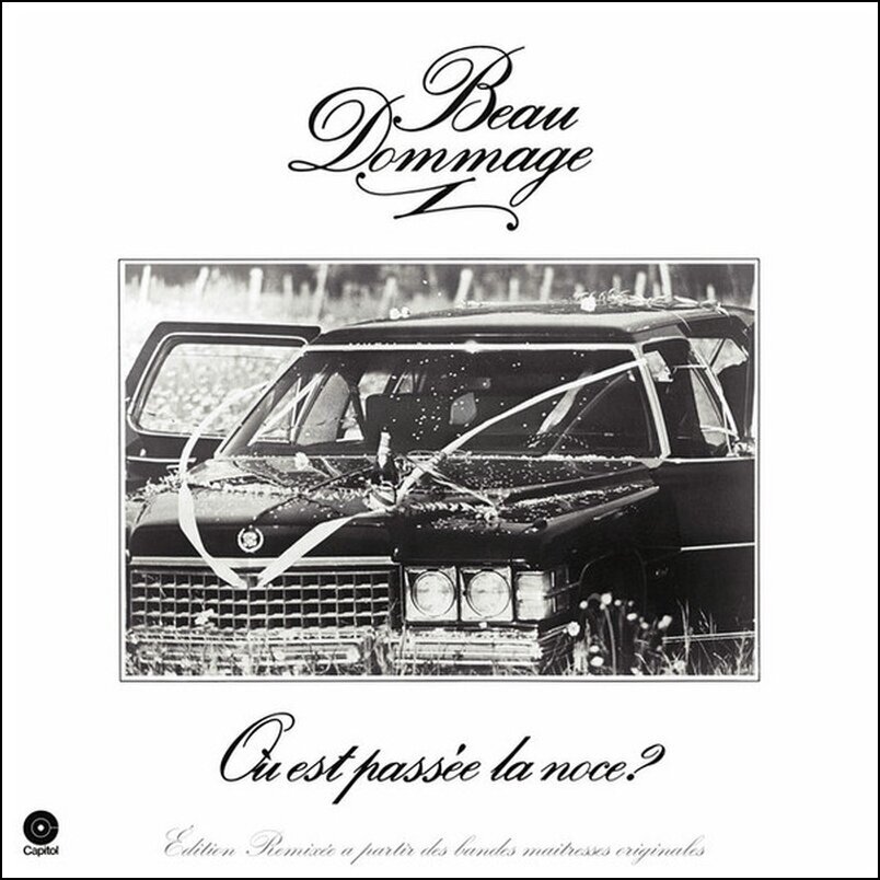 LP plošča Beau Dommage - Où Est Passée la Noce? (Édition Remixée) (LP)