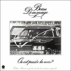 LP ploča Beau Dommage - Où Est Passée la Noce? (Édition Remixée) (LP)