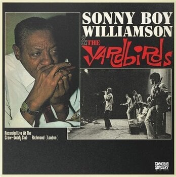 LP ploča Sonny Boy Williamson & The Yardbirds - Recorded Live At The Craw-Daddy Club, Richmond (London) (Remastered) (Reissue) (LP) - 1