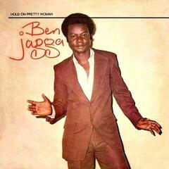 LP ploča Ben Jagga - Hold On Pretty Woman (LP)