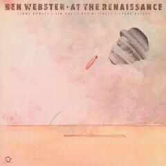 LP ploča Ben Webster - At The Renaissance (Contemporary Records Acoustic Sounds Series) (Reissue) (180 g) (LP)