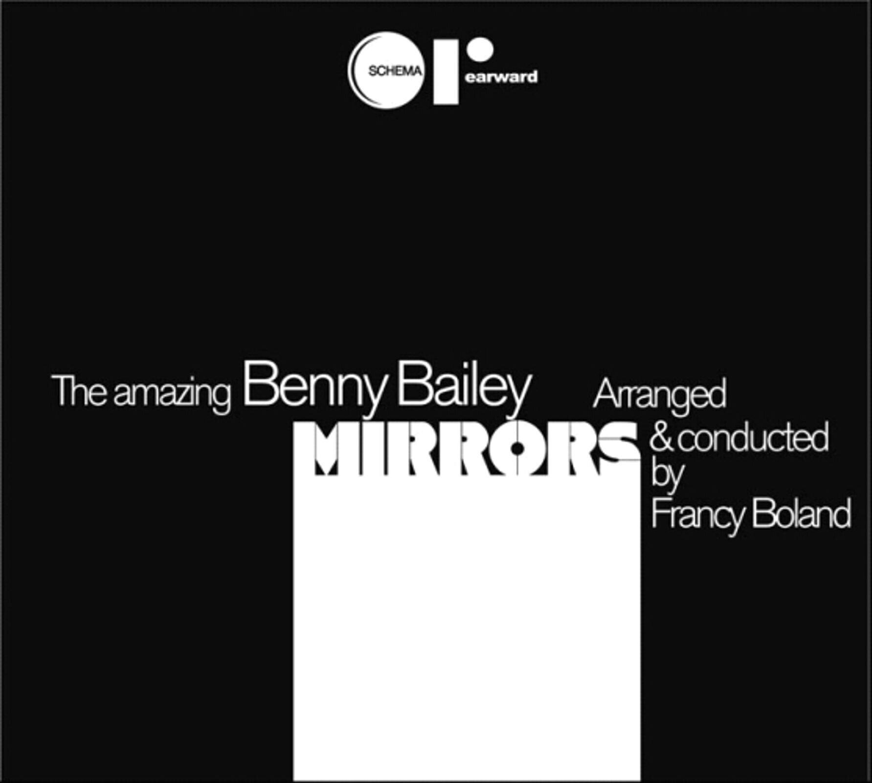 LP deska Benny Bailey - Mirrors (LP)