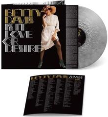 LP ploča Betty Davis - Is It Love Or Desire (Reissue) (Silver Metallic Wax Coloured) (LP)