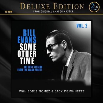 LP ploča Bill Evans - Some Other Time Vol. 2 (The Lost Session From The Black Forest) (Reissue) (Deluxe Edition) (45 RPM) (180 g) (2 LP) - 1