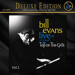 Disco in vinile Bill Evans - Live At Art D'Lugoff's Top Of The Gate Vol. 1 (Deluxe Edition) (45 RPM) (200 g) (2 LP)