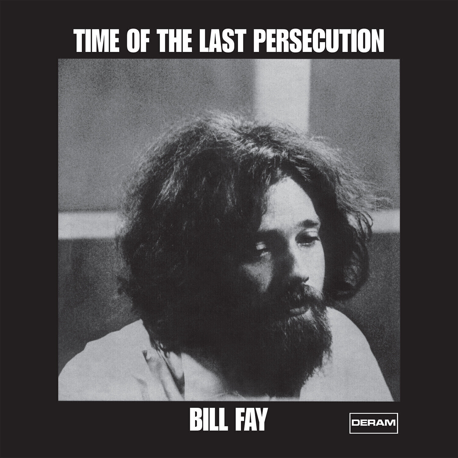 LP ploča Bill Fay - Time Of The Last Persecution (Reissue) (180 g) (LP)
