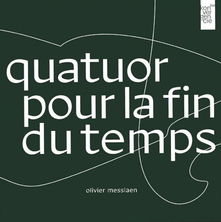 Glasbene CD Olivier Messiaen - Quatour Pour La Fin Du Temps (Digipack) (Download Code) (CD)