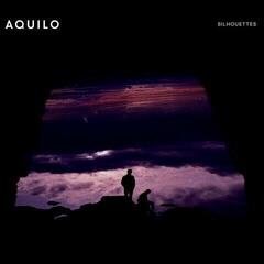 Hanglemez Aquilo - Silhouettes (LP)