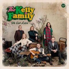 Hanglemez Kelly Family - We Got Love (Deluxe Edition) (2 LP)