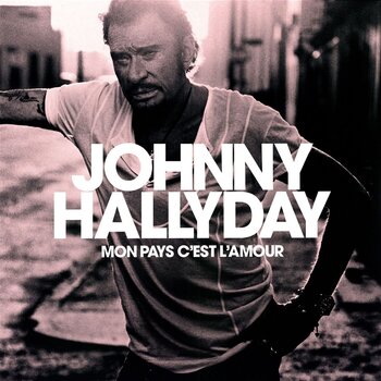 LP ploča Johnny Hallyday - Mon Pays C'est L'amour (180g) (LP) - 1