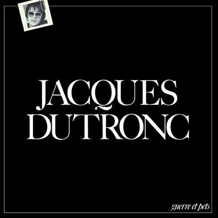 Disco de vinilo Jacques Dutronc - Guerre Et Pets (Reissue) (LP)