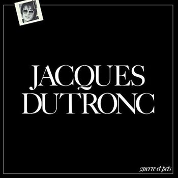 Disco de vinilo Jacques Dutronc - Guerre Et Pets (Reissue) (LP) - 1
