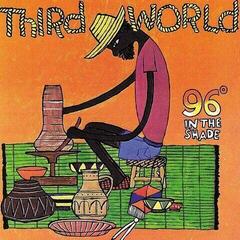 Disc de vinil Third World - 96° In The Shade (Reissue) (LP)