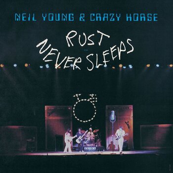 LP ploča Neil Young & Crazy Horse - Rust Never Sleeps (Reissue) (LP) - 1