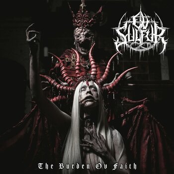 LP ploča Ov Sulfur - The Burden Ov Faith (180g) (LP) - 1