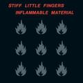 Stiff Little Fingers - Inflammable Material (Reissue) (LP)