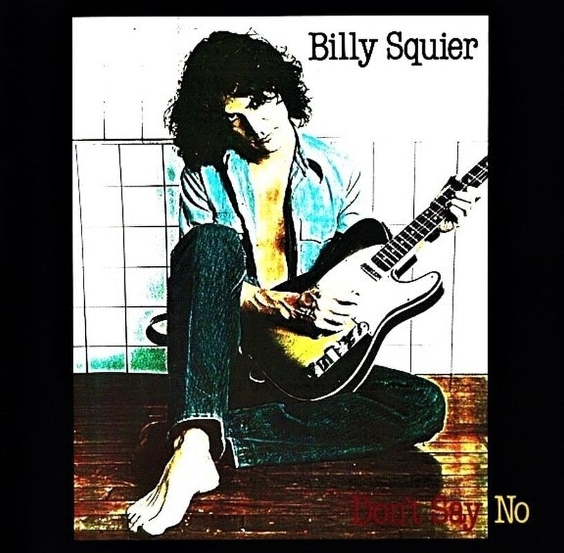 LP ploča Billy Squier - Don't Say No (Reissue) (Remastered) (180 g) (LP)