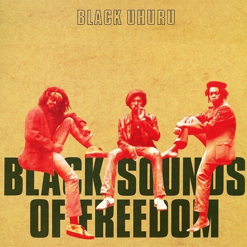 Disc de vinil Black Uhuru - Black Sounds Of Freedom (Reissue) (LP)