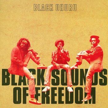 Disc de vinil Black Uhuru - Black Sounds Of Freedom (Reissue) (LP) - 1