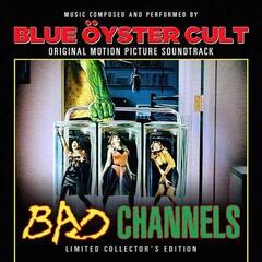 Disque vinyle Blue Öyster Cult - Bad Channels (Original Motion Picture Soundtrack) (Reissue) (2 LP)