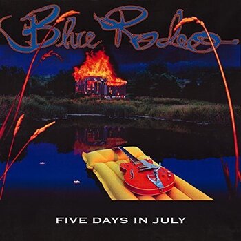 LP ploča Blue Rodeo - Five Days In July (Reissue) (180 g) (2 LP) - 1