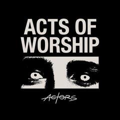 LP ploča Actors - Acts Of Worship (LP)