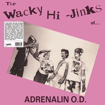 LP ploča Adrenalin O.D. - The Wacky Hi-Jinks Of Adrenalin O.D. (Coloured) (LP) - 1