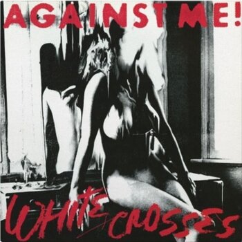 LP ploča Against Me! - White Crosses (LP) - 1
