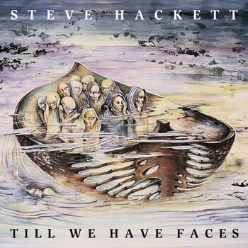 LP platňa Steve Hackett - Till We Have Faces (Reissue) (Remastered) (LP) - 1