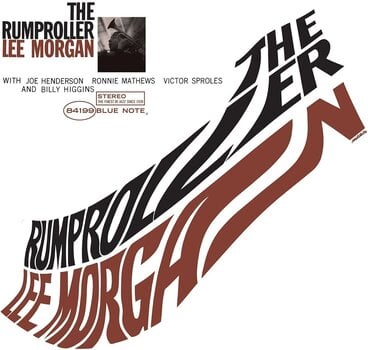 LP ploča Lee Morgan - The Rumproller (Reissue) (LP) - 1