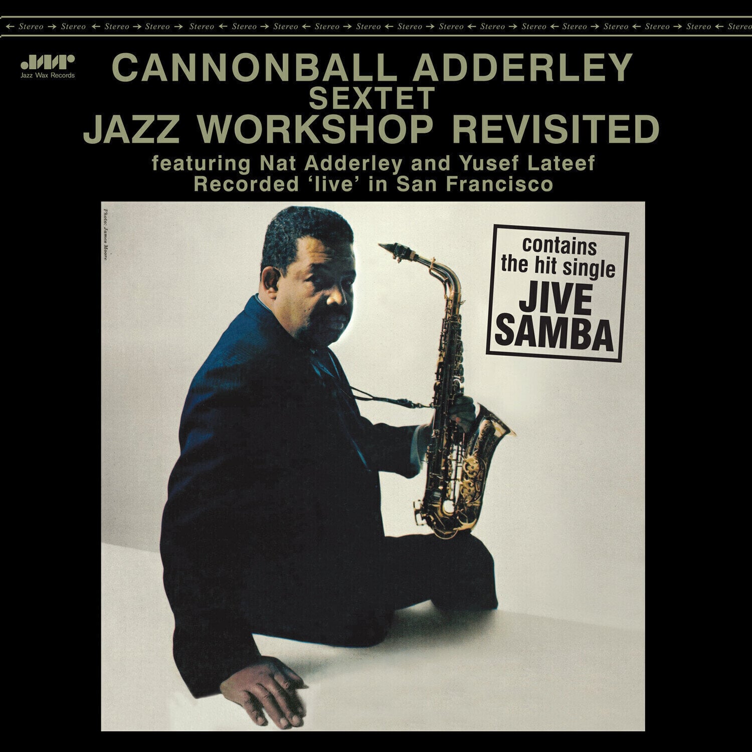Disc de vinil Cannonball Adderley Sextet - Jazz Workshop Revisited (180 g) (LP)