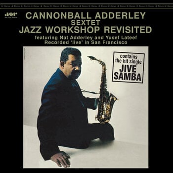 Disc de vinil Cannonball Adderley Sextet - Jazz Workshop Revisited (180 g) (LP) - 1