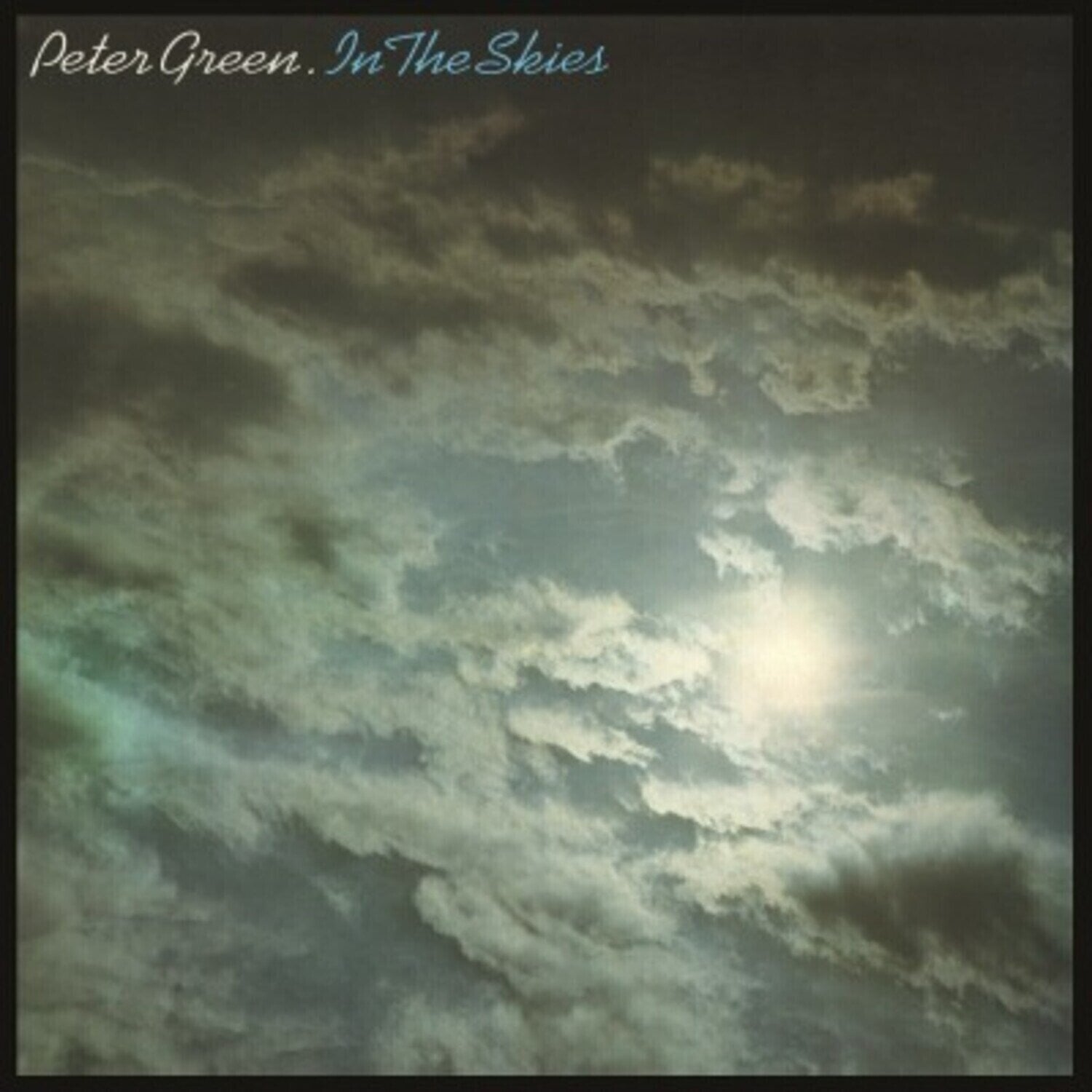 Disque vinyle Peter Green - In The Skies (Reissue) (180 g) (LP)