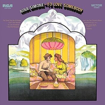 LP ploča Nina Simone - To Love Somebody (Reissue) (180 g) (LP) - 1