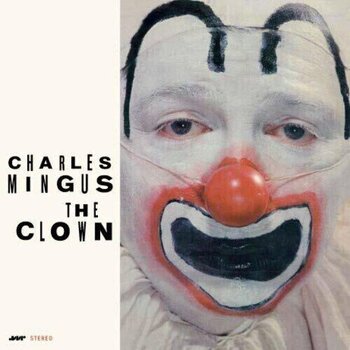 LP ploča Charles Mingus - The Clown (Limited Edition) (180 g) (LP) - 1