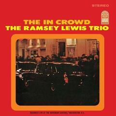 LP ploča The Ramsey Lewis Trio - The In Crowd (Reissue) (180 g) (LP)