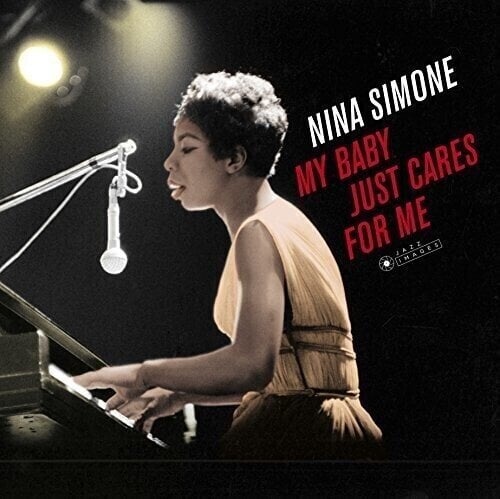 LP ploča Nina Simone - My Baby Just Cares For Me (Deluxe/Limited Edition) (180 g) (LP)