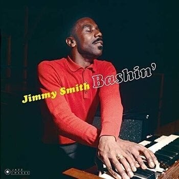 LP plošča Jimmy Smith - Bashin' (180 g) (LP) - 1
