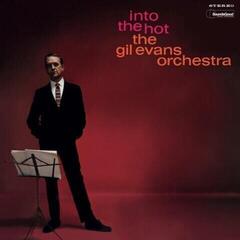 Hanglemez Gil Evans Orchestra - Into The Hot (Limited Edition) (180 g) (LP)