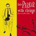 Charlie Parker - Charlie Parker With Strings (Limited Edition) (Blue Coloured) (180 g) (LP)