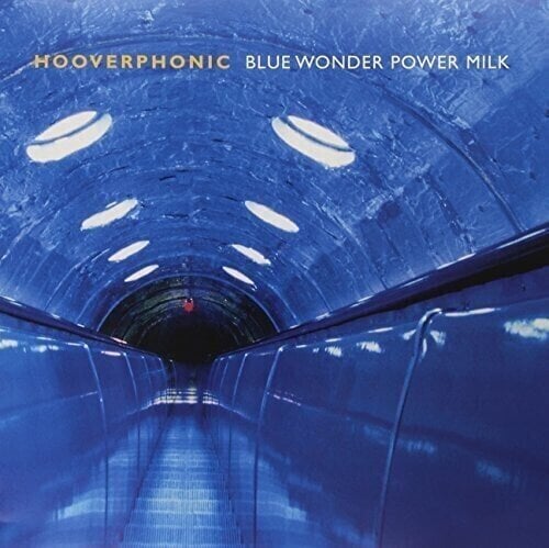 LP ploča Hooverphonic - Blue Wonder Power Milk (Reissue) (180 g) (LP)
